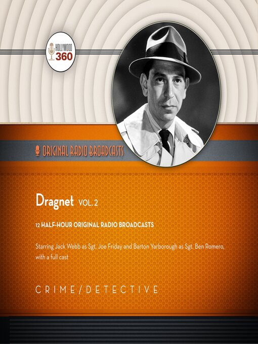 Title details for Dragnet, Volume 2 by Hollywood 360 - Available